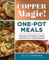 Enlarge image Cover: Copper Magic One-Pot Meals - St Martin's Press
