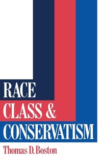 Enlarge image Cover: Race, Class and Conservatism - Routledge