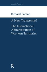 Enlarge image Cover: A New Trusteeship? - Routledge