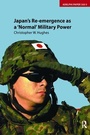 Cover: Japan's Re-emergence as a 'Normal' Military Power - Routledge