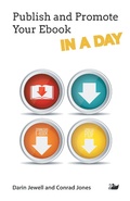 Cover: Publish and Promote Your Ebook IN A DAY - Union Bridge Books