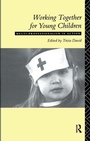 Cover: Working Together For Young Children - Routledge