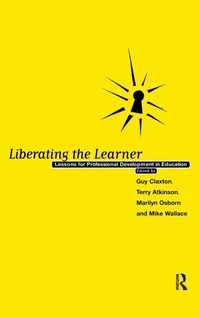 Enlarge image Cover: Liberating The Learner - Routledge