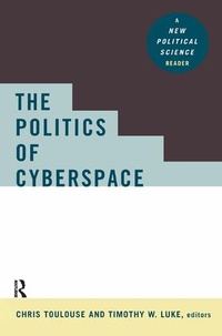 Enlarge image Cover: The Politics of Cyberspace - Routledge