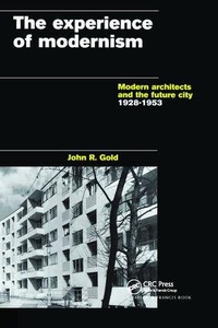 Enlarge image Cover: The Experience of Modernism - CRC Press