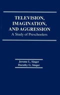 Cover: Television, Imagination, and Aggression - Routledge