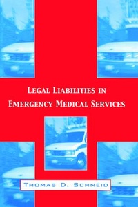 Abbildung von: Legal Liabilities in Emergency Medical Services - Routledge