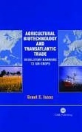 Cover: Agricultural Biotechnology and Transatlantic Trade - CABI Publishing