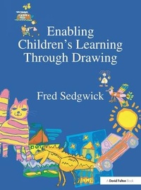 Enlarge image Cover: Enabling Children's Learning Through Drawing - Routledge