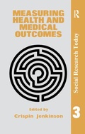 Cover: Measuring Health And Medical Outcomes - Routledge