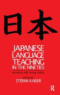Enlarge image Cover: Japanese Language Teaching in the Nineties - Routledge