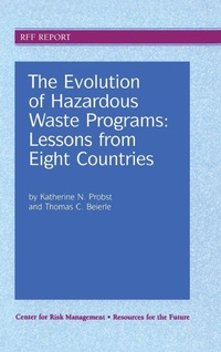 Enlarge image Cover: The Evolution of Hazardous Waste Programs - Routledge