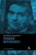 Cover: The Anthem Companion to Pierre Bourdieu - Anthem Press