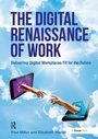 Cover: The Digital Renaissance of Work - Routledge