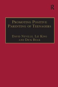 Enlarge image Cover: Promoting Positive Parenting of Teenagers - Routledge