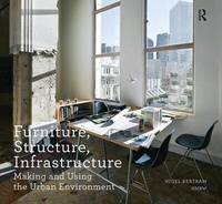 Enlarge image Cover: Furniture, Structure, Infrastructure - Routledge
