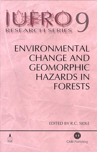 Enlarge image Cover: Environmental Change and Geomorphic Hazards in Forests - CABI Publishing