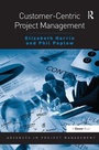 Cover: Customer-Centric Project Management - Routledge