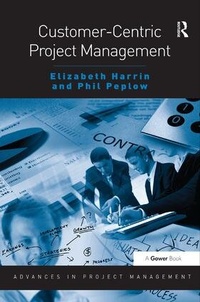 Enlarge image Cover: Customer-Centric Project Management - Routledge