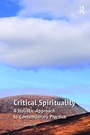 Cover: Critical Spirituality - Routledge