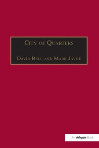 Enlarge image Cover: City of Quarters - Routledge
