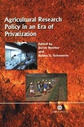 Cover: Agricultural Research Policy in an Era of Privatization - CABI Publishing