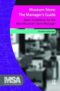 Enlarge image Cover: Museum Store: The Manager's Guide - Routledge