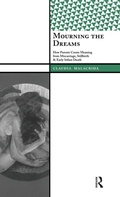 Cover: Mourning the Dreams - Routledge