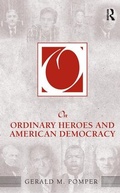 Cover: On Ordinary Heroes and American Democracy - Routledge