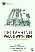 Cover: Delivering Value with BIM - Routledge
