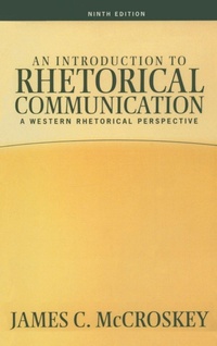 Enlarge image Cover: An Introduction to Rhetorical Communication - Routledge