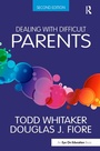 Cover: Dealing with Difficult Parents - Routledge