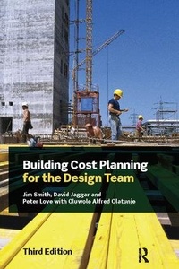 Enlarge image Cover: Building Cost Planning for the Design Team - Routledge
