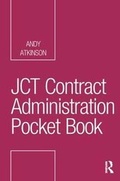 Cover: JCT Contract Administration Pocket Book - Routledge