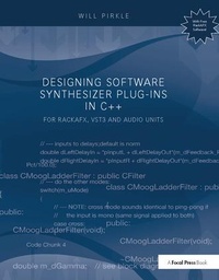 Enlarge image Cover: Designing Software Synthesizer Plug-Ins in C++ - Routledge