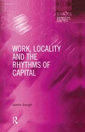 Cover: Work, Locality and the Rhythms of Capital - Routledge