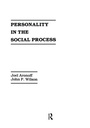 Cover: Personality in the Social Process - Psychology Press Ltd