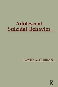 Enlarge image Cover: Adolescent Suicidal Behavior - CRC Press
