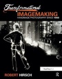 Cover: Transformational Imagemaking: Handmade Photography Since 1960 - Routledge