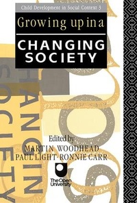 Enlarge image Cover: Growing Up in a Changing Society - Routledge