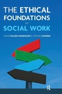 Cover: The Ethical Foundations of Social Work - Routledge