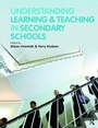 Cover: Understanding Learning and Teaching in Secondary Schools - Routledge
