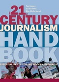 Cover: The 21st Century Journalism Handbook - Routledge