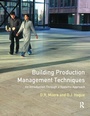 Cover: Building Production Management Techniques - Routledge