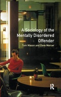 Cover: The Sociology of the Mentally Disordered Offender - Routledge