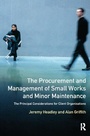 Cover: The Procurement and Management of Small Works and Minor Maintenance - Routledge