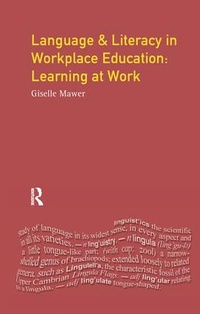 Enlarge image Cover: Language and Literacy in Workplace Education - Routledge