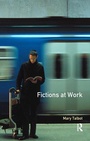 Cover: Fictions at Work - Routledge