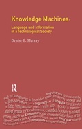Cover: Knowledge Machines - Routledge
