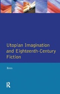 Cover: Utopian Imagination and Eighteenth Century Fiction - Routledge